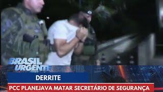 PCC planejava matar o secretário de segurança Derrite | Brasil Urgente