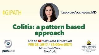 Colitis: A pattern based approach - Dr. Voltaggio (Hopkins) #GIPATH