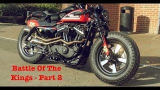 Harley Davidson Sportster - Battle of The Kings 2017 - PART 2