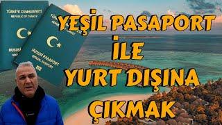 Yeşil pasaport ile yurt dışına nasıl çıkılır? | Yeşil pasaportu ilk defa kullanacaklara tavsiyeler