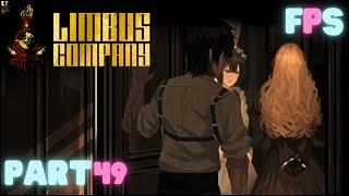 Without Me By Your Side | Limbus Company Part 49 - Foreman Plays Stuff