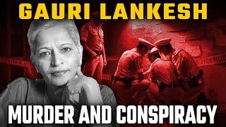 Solving the Murder of Gauri Lankesh: A Tale of Murder and Conspiracy | BISBO