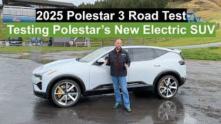 2025 Polestar 3 Road Test of Polestar's New Electric SUV