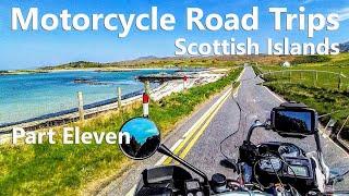 Motorcycle Road Trips - Scottish Islands - Part Eleven