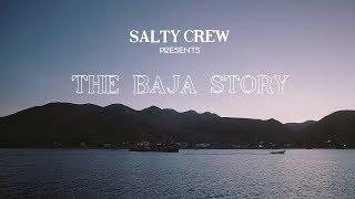 THE BAJA STORY