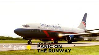 Air Disasters ️ Panic on the Runway | Full Episode