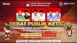 LIVE - Debat Publik Ketiga Pasangan Calon Wali Kota & Wakil Wali Kota Kota Pagaralam 2024