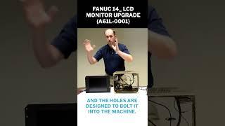 Installing #FANUC 14-inch LCD MONITOR
