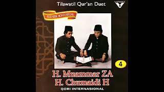 Tilawatil Quran Duet H Muammar ZA H Chumaidi H Edisi Khusus