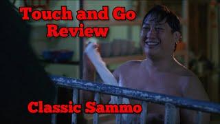 TOUCH AND GO Review || Sammo Hung + Ringo Lam 1991 Underappreciated Hong Kong Action Classic