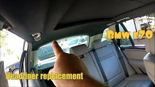 2009 Bmw x5 headliner replacement