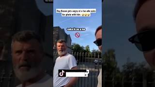 Roy Keane gets angry at a fan who asks for a photo with him.  #shorts