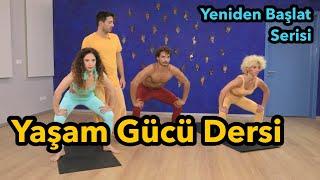 Yaşam Gücü Dersi (21 gün uygula) | Yeniden Başlat Serisi (Her Seviyeye Uygun)