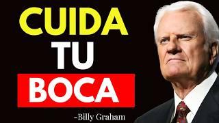 LO QUE DIOS NOS ENSEÑA SOBRE EL PODER DE LAS PALABRAS - Billy Graham