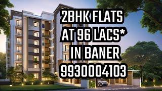 Buy 2BHK Homes in Baner I Rs.96 Lacs I 9930004103 #realestate