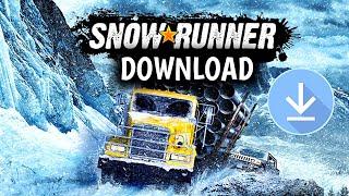 How To Download SnowRunner In PC | SnowRunner Download | SnowRunner Install