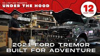 Making this 2021 Ford Tremor Adventure Ready (Part 1)