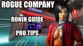 Rogue Company RONIN  Guide | How To Play RONIN | Tips and Tricks | Tutorial | Get Better Instantly!