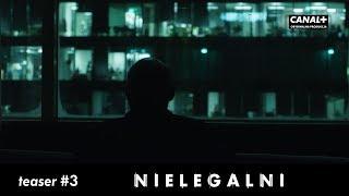 Nielegalni - serial szpiegowski CANAL+ | teaser #3