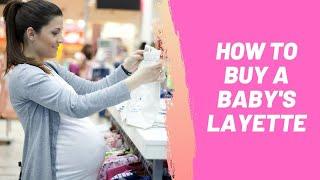 How to Buy a Baby's Layette