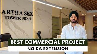 Commercial Project Noida Extension | Artha SEZ | Artha Mart Greater Noida West | Office Spaces