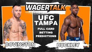 UFC Tampa Full Card Predictions and Best Bets | Colby Covington vs Joaquin Buckley and More!