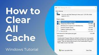 How to Clear All Cache in Windows 11