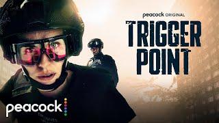 Trigger Point | Official Trailer | Peacock Original