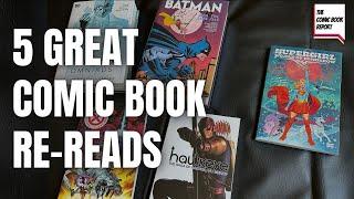 5 Great Comic Book Re-Reads