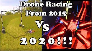 Drone Racing From 5 Years Ago vs 2021!!!