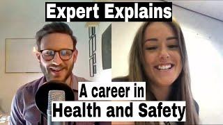 A career in Health and Safety: Expert Explains