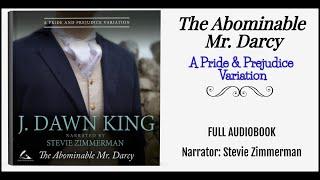 The Abominable Mr. Darcy: A Pride & Prejudice Variation