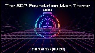 Ajoura - The SCP Foundation Main Theme | Synthwave [Adlai130s Remix]