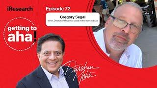 Following Your Passion: Greg Segal's Journey from Lawyer to Filmmaker