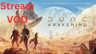 Dune Awakening today I 21st June Part 2
