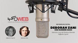 Infoweb incontra: Deborah Zani - CEO di Rubner Haus