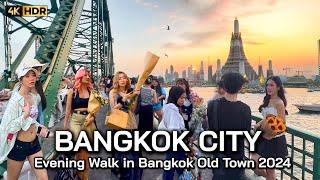  4K HDR | Evening Walk Bangkok Old Town 2024 | The Most Beautiful City in The World