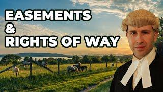 EASEMENTS AND RIGHTS OF WAY OVER LAND | BlackBeltBarrister