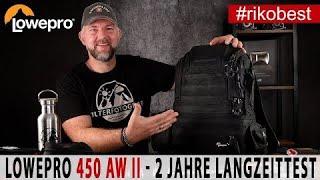 Bester Fotorucksack Lowepro ProTactic 450 AW II nach 2 Jahren im Dauereinsatz - Langzeittest  Review