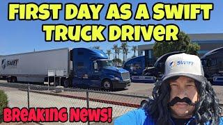 Breaking News! First Day As A Swift Truck Driver 