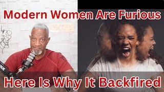 Why Are Modern Women So Angry? Here’s What Men Have Finally Realized