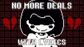 No More Deals With Lyrics | Undertale