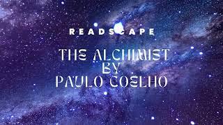 The Essence of 'The Alchemist' by Paulo Coelho | Book Summary