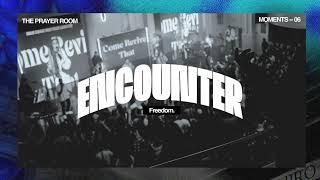 FCC - ENCOUNTER MOMENTS 06 (LIVE)