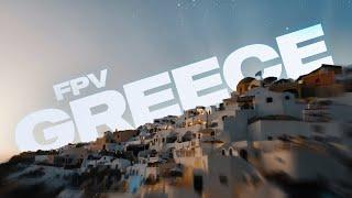 Greece Cinematic FPV- Nathan McBride