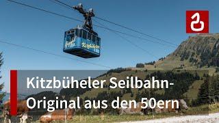 Horngipfelbahn Kitzbühel | Nostalgie-Pendelbahn am Kitzbüheler Horn | Tirol Österreich