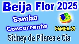 Beija Flor 2025 Sidney de Pilares e Cia Samba Concorrente Carnaval 2025