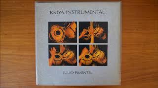 Júlio Pimentel -‎ Kriya Instrumental