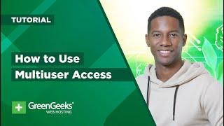 How to Use Multiuser Access