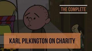 The Complete Karl Pilkington on Charity (A compilation with Ricky Gervais & Stephen Merchant)